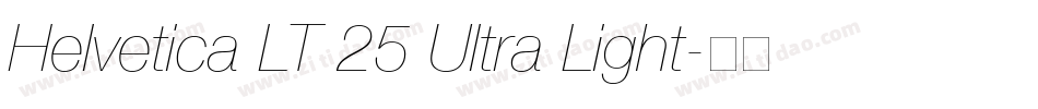 Helvetica LT 25 Ultra Light字体转换